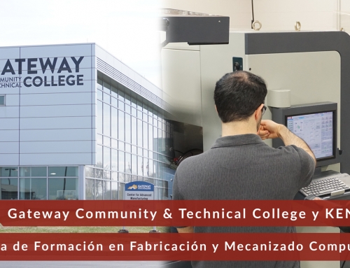 Gateway Community & Technical College y KENT USA®: Programa de Formación en Fabricación y Mecanizado Computerizados (MMC)