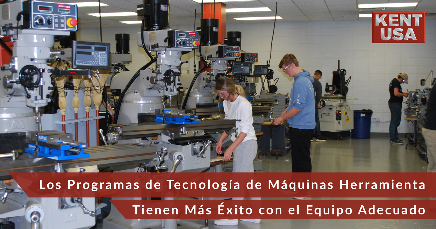 Los-Programas-de-Tecnología-de-Máquinas-Herramienta-Tienen-Más-Éxito-con-el-Equipo-Adecuado-2